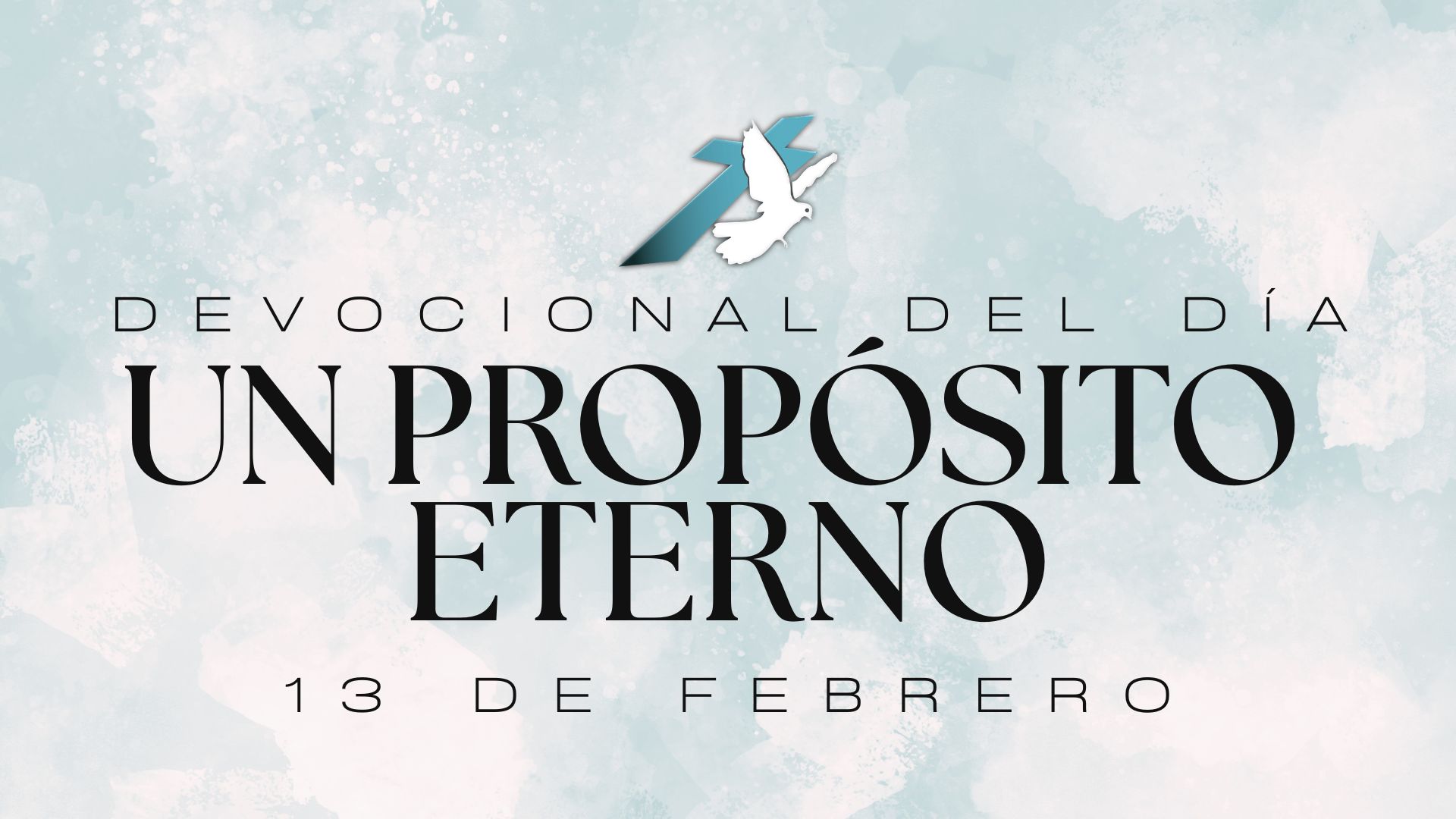 UN PROPÓSITO ETERNO