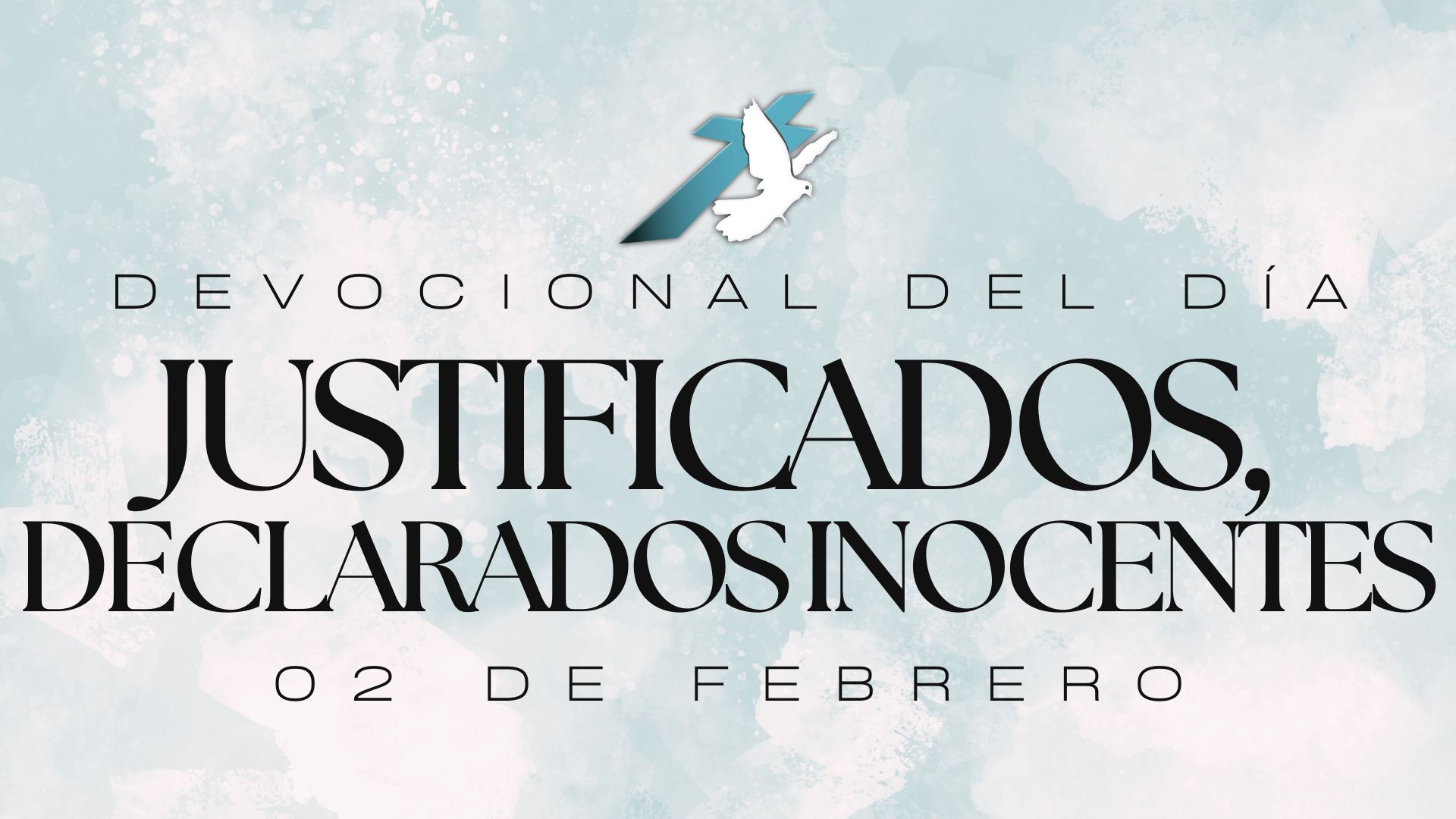 JUSTIFICADOS, DECLARADOS INOCENTES