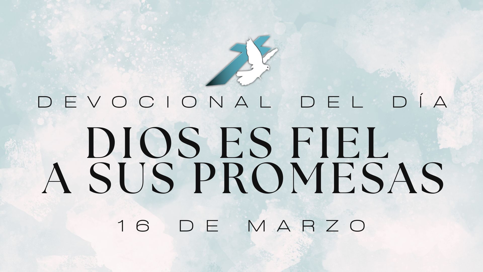 DIOS ES FIEL A SUS PROMESAS