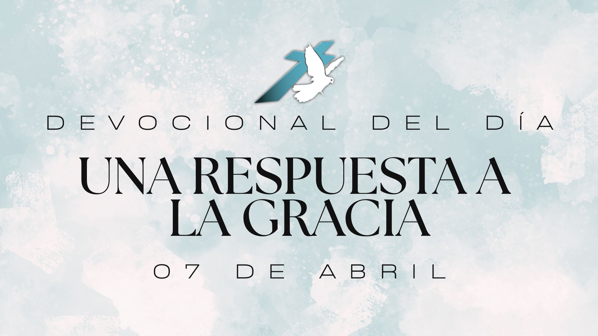 UNA RESPUESTA A LA GRACIA