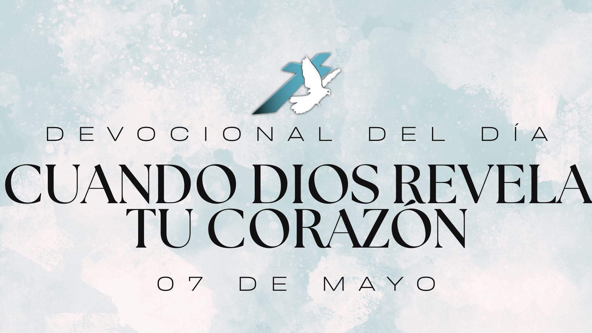 CUANDO DIOS REVELA TU CORAZÓN