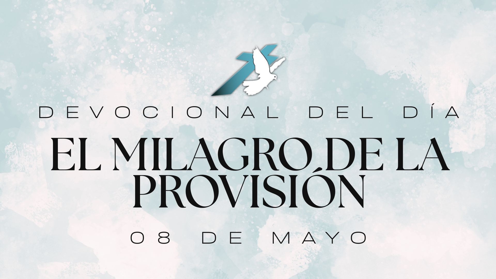 EL MILAGRO DE LA PROVISIÓN
