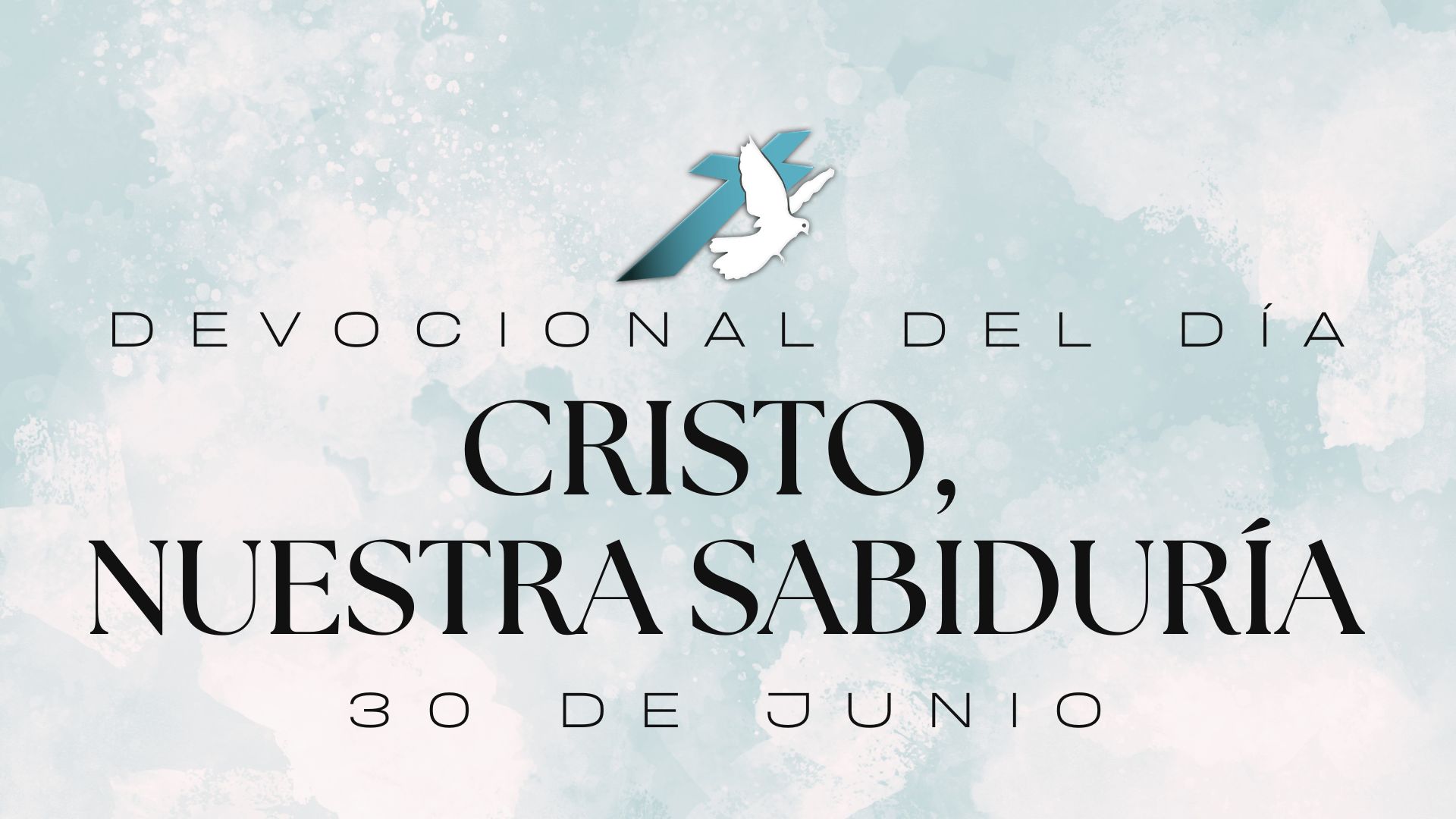 CRISTO, NUESTRA SABIDURÍA
