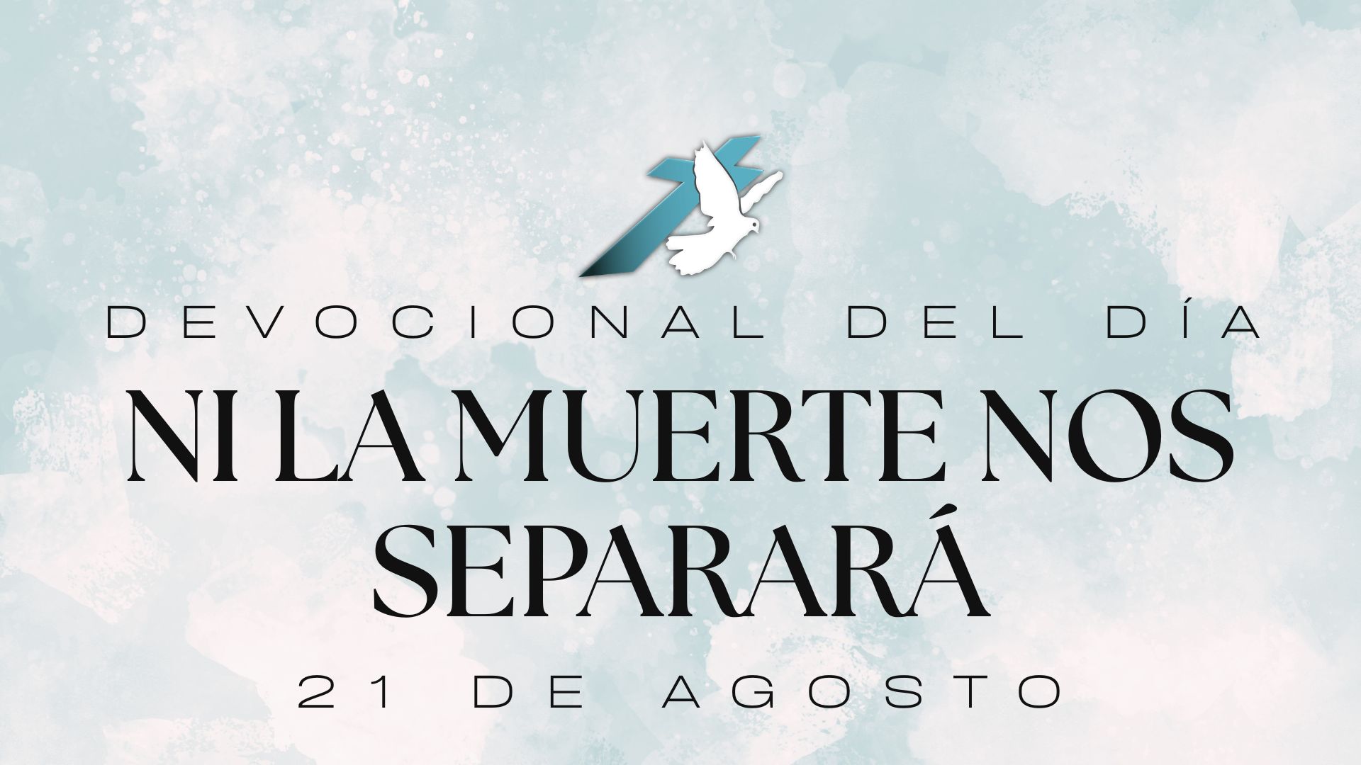 NI LA MUERTE NOS SEPARARÁ