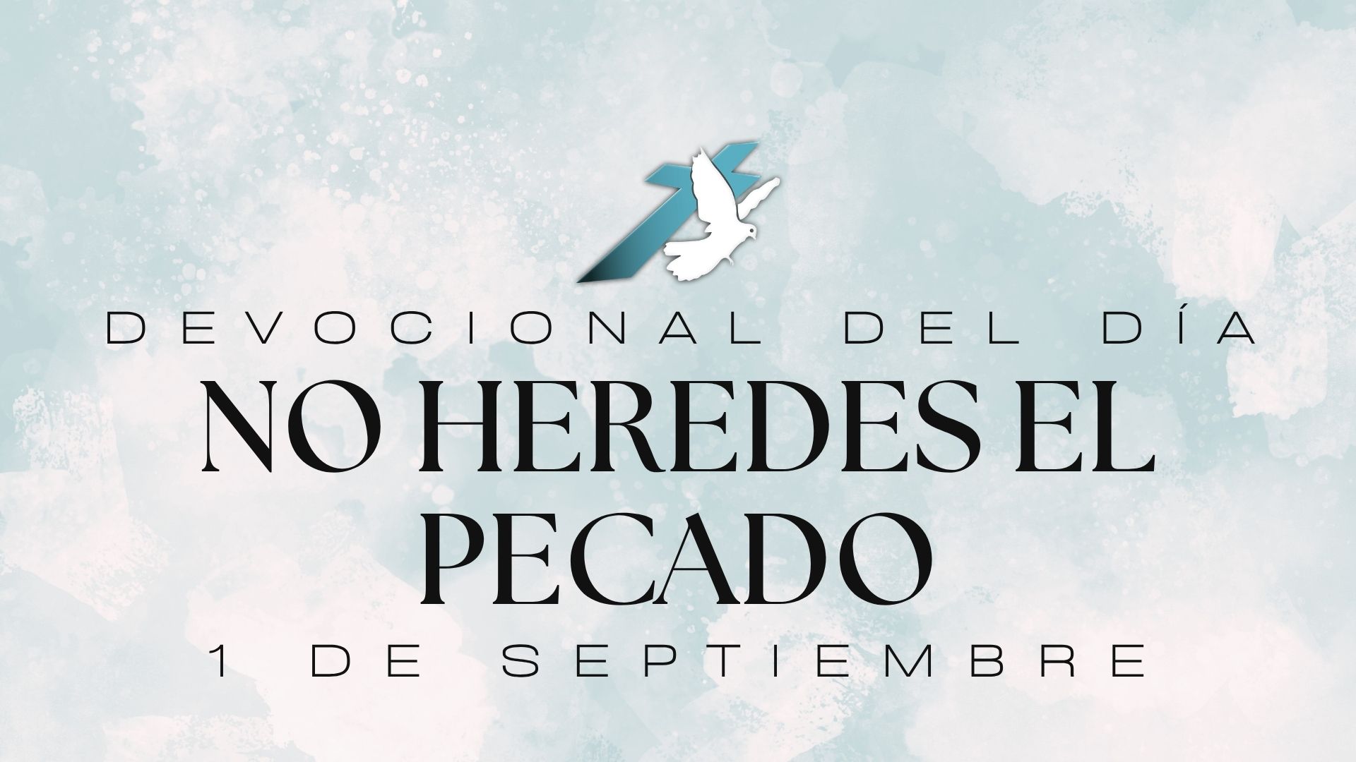 NO HEREDES EL PECADO