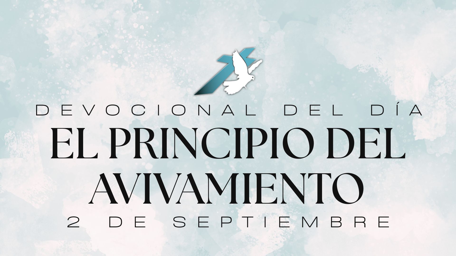 EL PRINCIPIO DEL AVIVAMIENTO